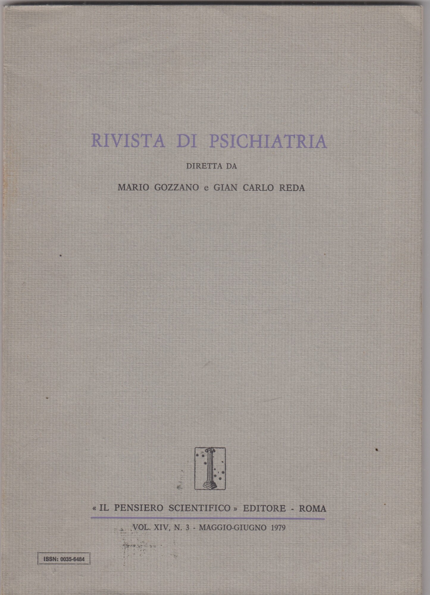 RIVISTA DI PSICHIATRIA VOL. XIV, N^ 3 MAGGIO- GIUGNO 1979