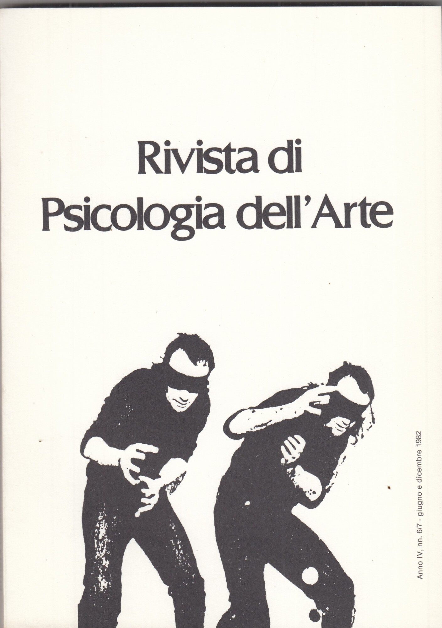 Rivista di psicologia dell'arte. Anno IV. n 6/7 giugno e …