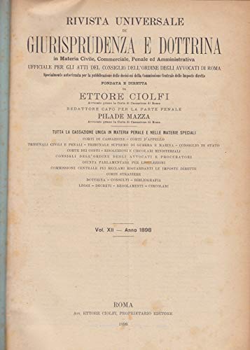 Rivista universale di giurisprudenza e dottrina In materia civile, commerciale, …