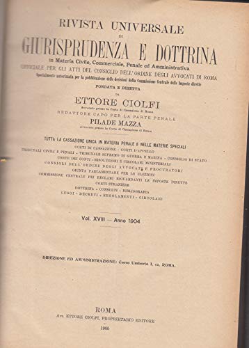 Rivista universale di giurisprudenza e dottrina In materia civile, commerciale, …