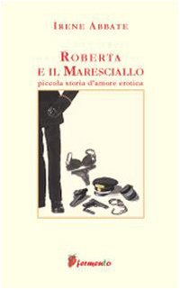 Roberta e il maresciallo