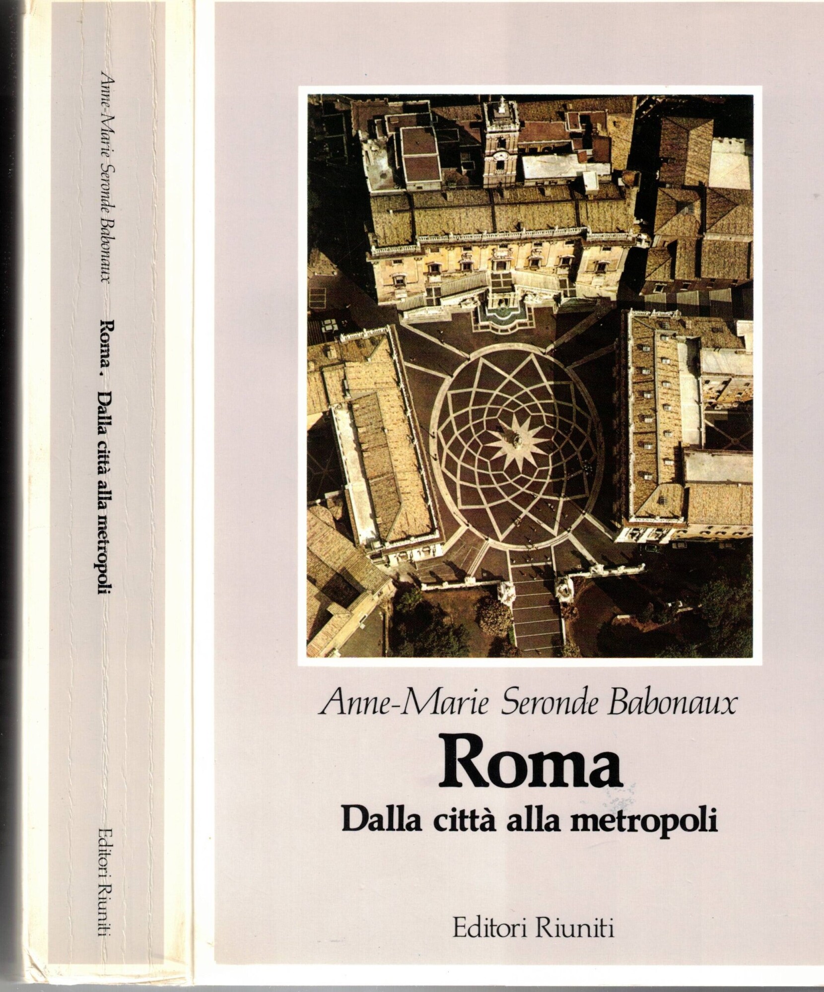 Roma. Dalla città alla metropoli