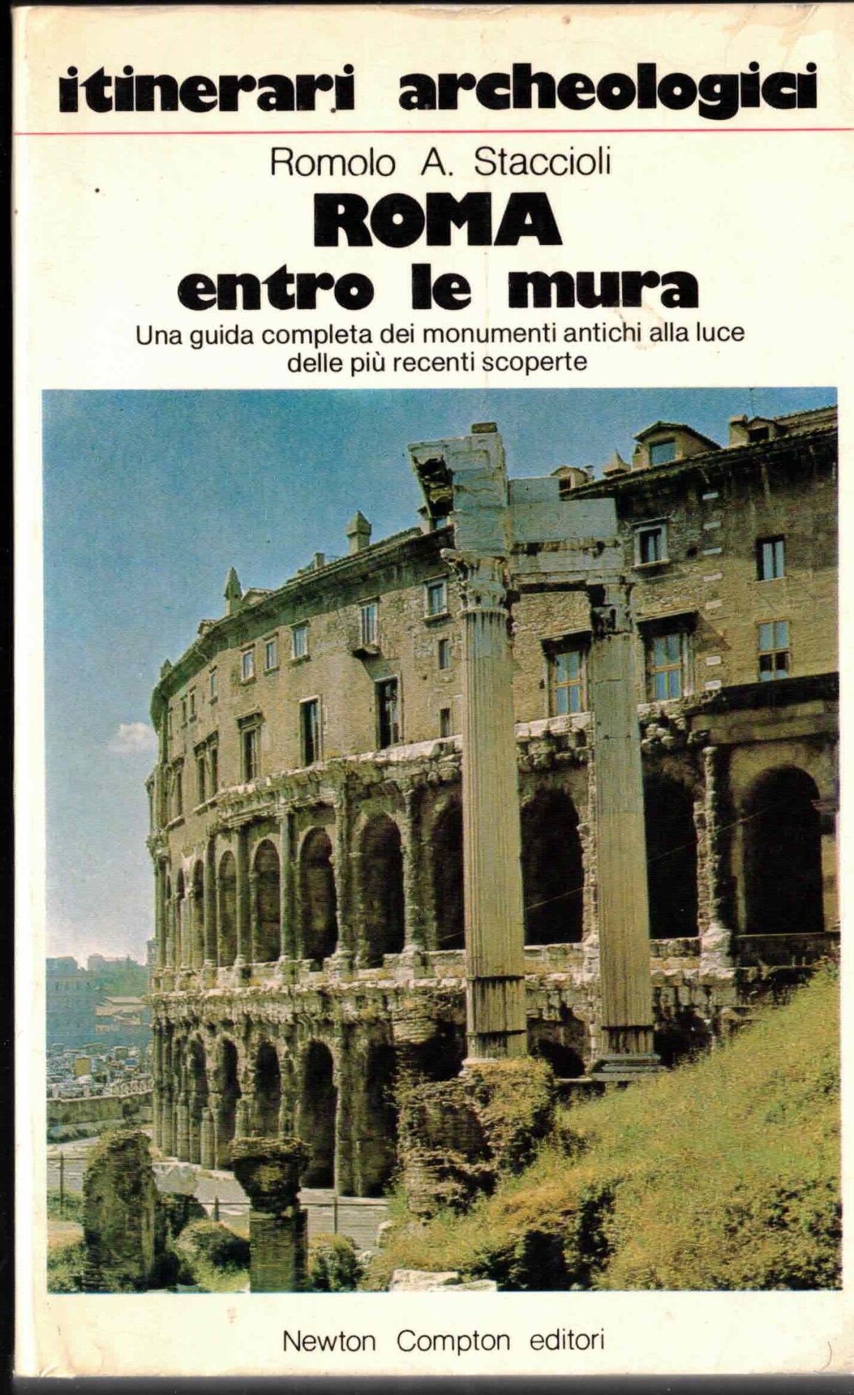 ROMA ENTRO LE MURA 1979