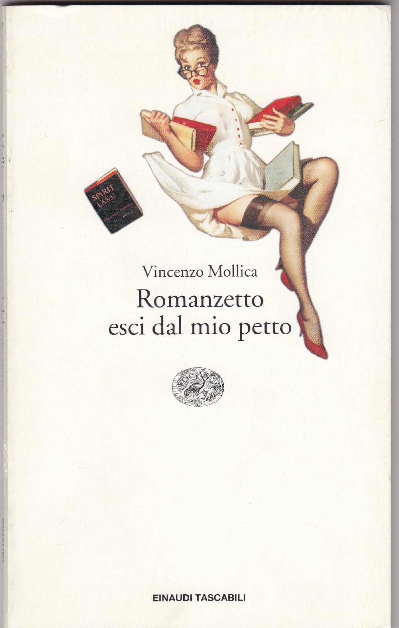 Romanzetto esci dal mio petto