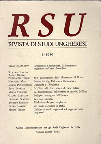 RSU. RIVISTA DI STUDI UNGHERESI. N. 1-1986. Centro Interuniversitario per …