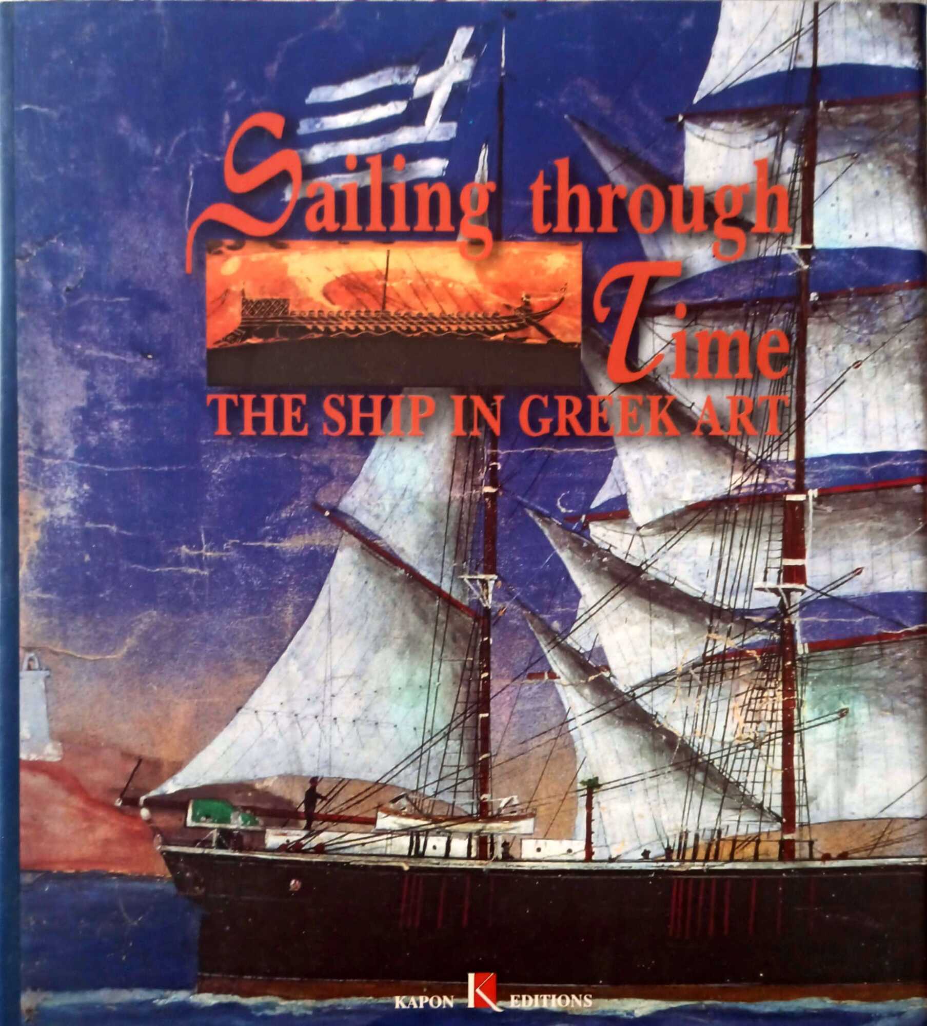 Sailing Through Time: The Ship in Greek Art