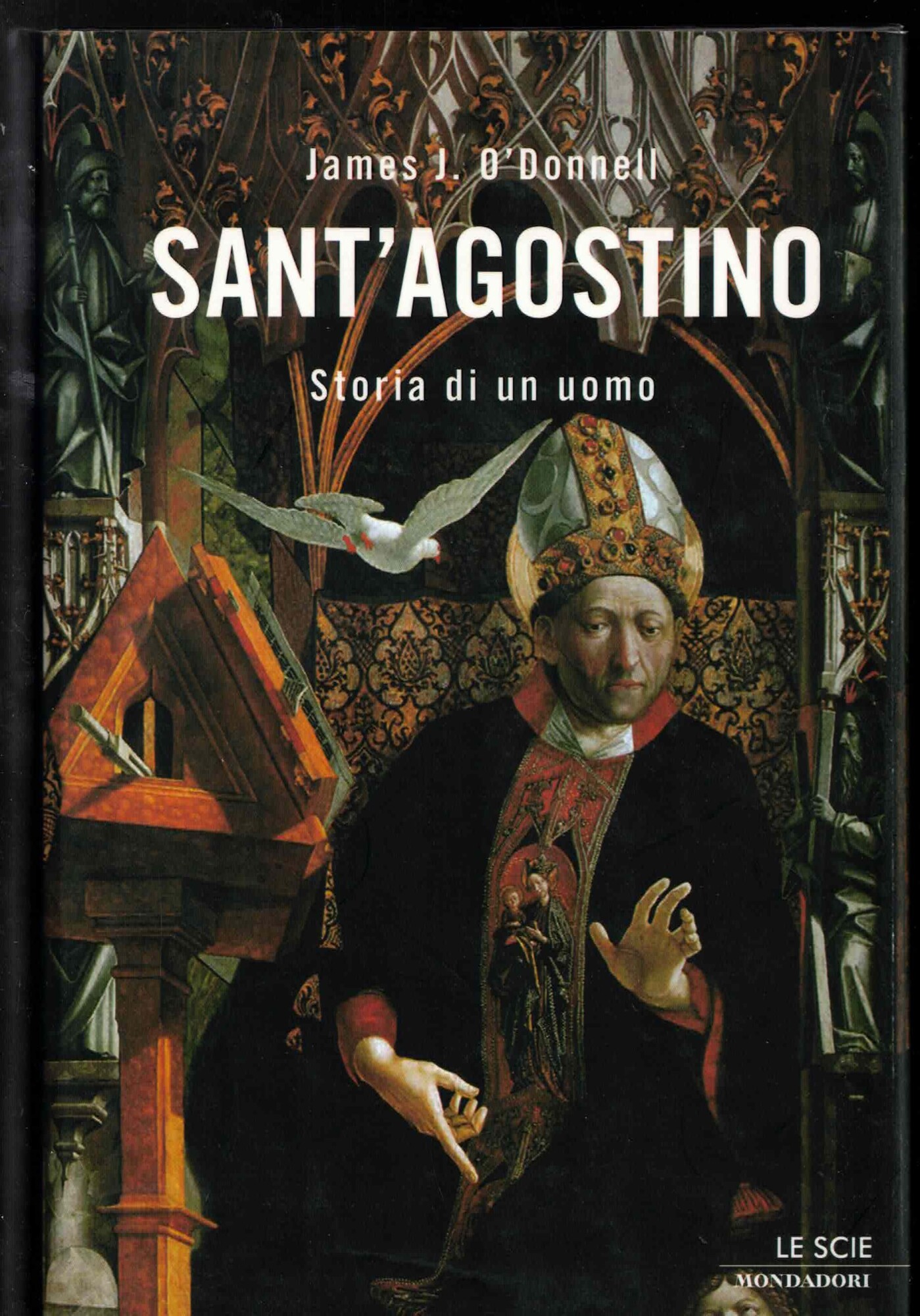 Sant'Agostino. Storia di un uomo