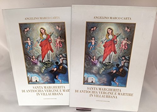 Santa Margherita di Antiochia Vergine e Martire in Villaurbana