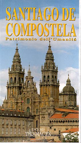 Santiago de Compostela - Patrimonio dell'umanità