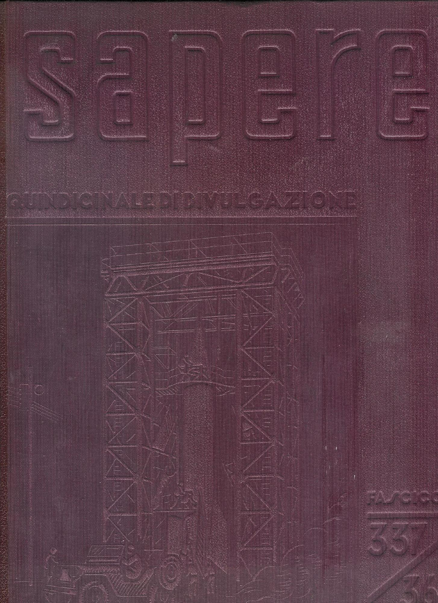 Sapere anno XV - vol. XXIX-XXX gennaio dicembre 1949 ( …