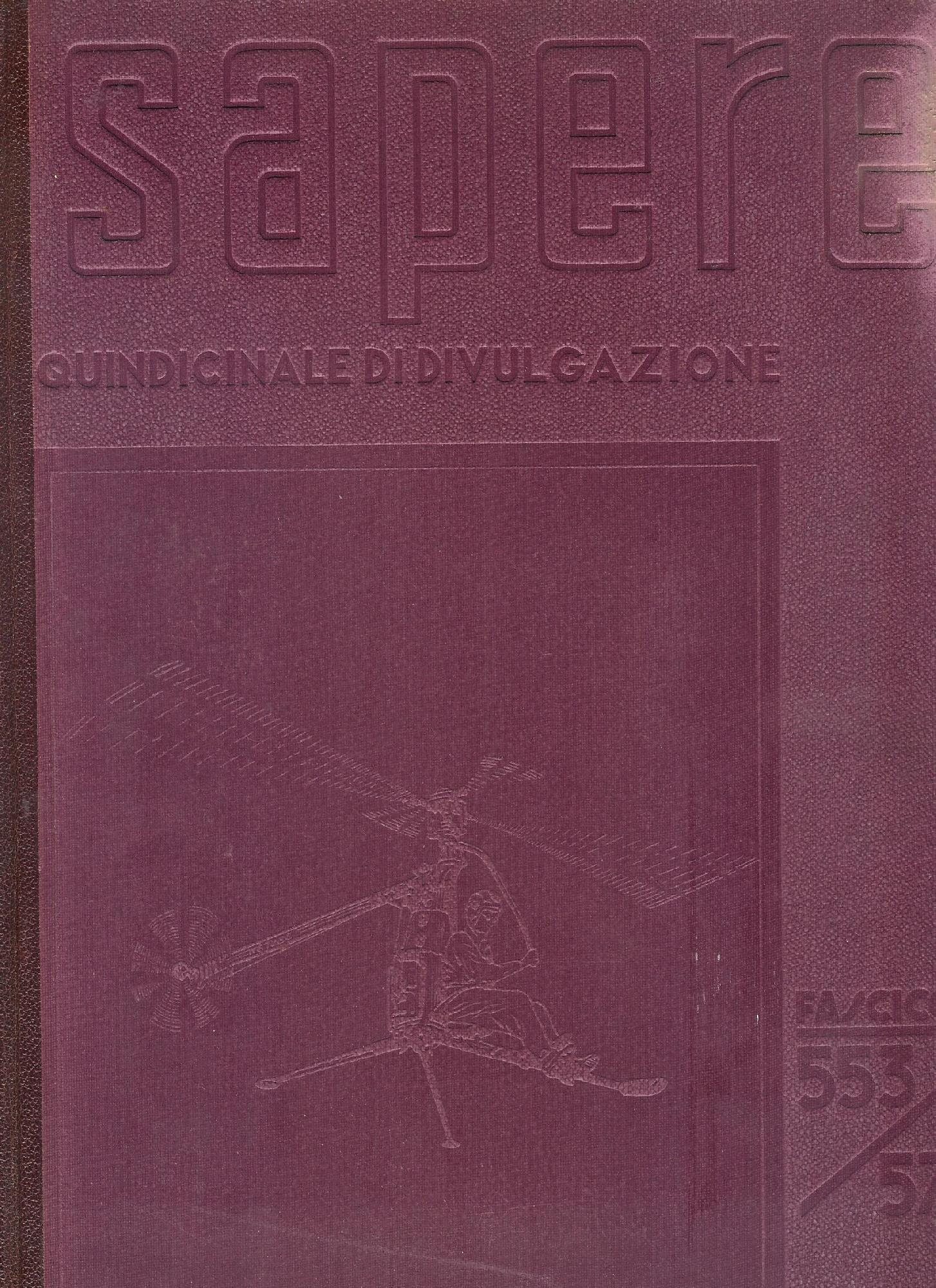 Sapere anno XXIV vol. XLVII-XLVIII gennaio dicembre 1958 ( mensile …