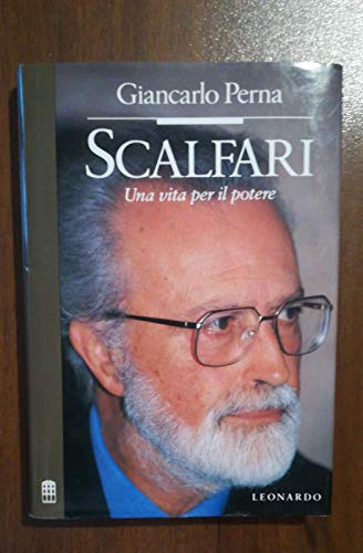 Scalfari. Una vita per il potere