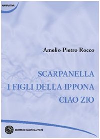 Scarparella-Ciao zio-I figli della Ippona