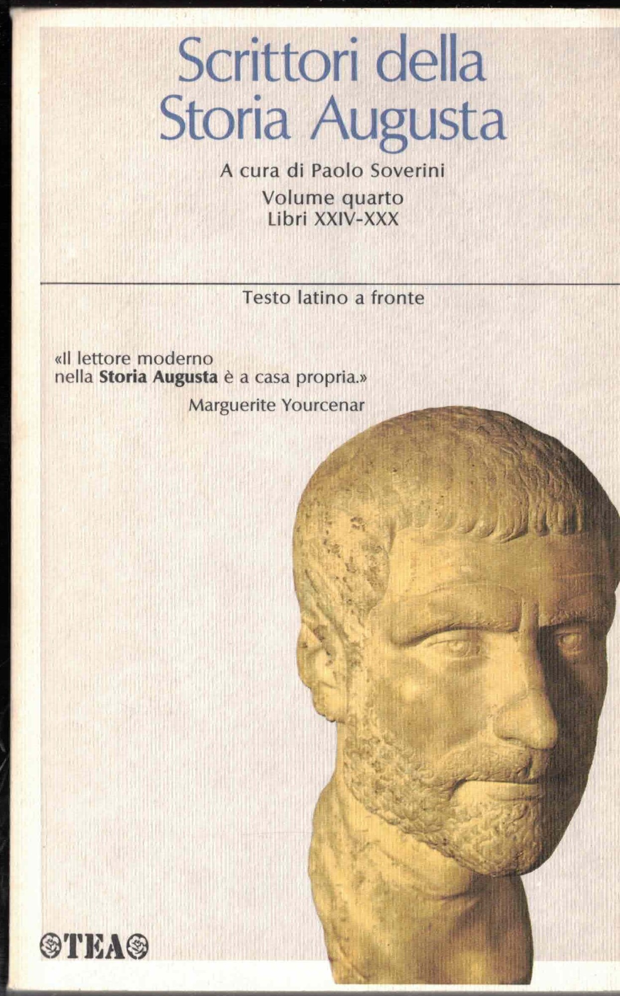 Scrittori della storia augusta. Libri XXIV-XXX (Vol. 4)