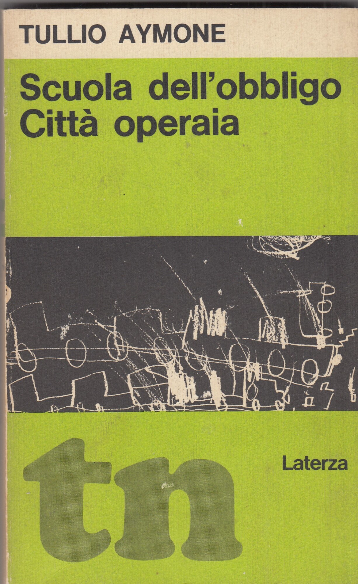 Scuola dell'obbligo. Città operaia