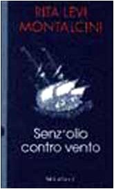 Senz'olio contro vento