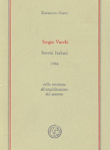 Sergio Vacchi. Sorrisi italiani 1986
