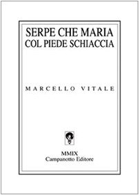Serpe che Maria col piede schiaccia