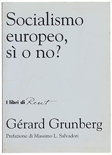 SOCIALISMO EUROPEO, SI' O NO?