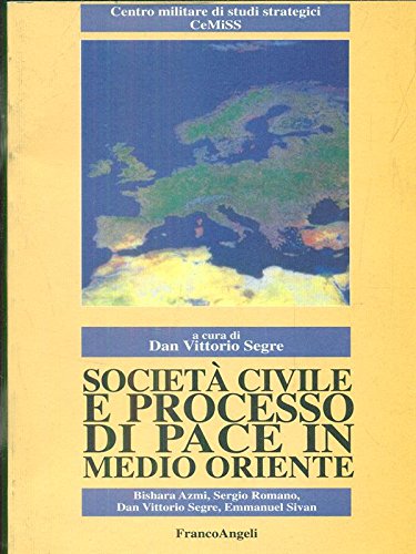 SocietÃ civile e processo di pace in Medio Oriente