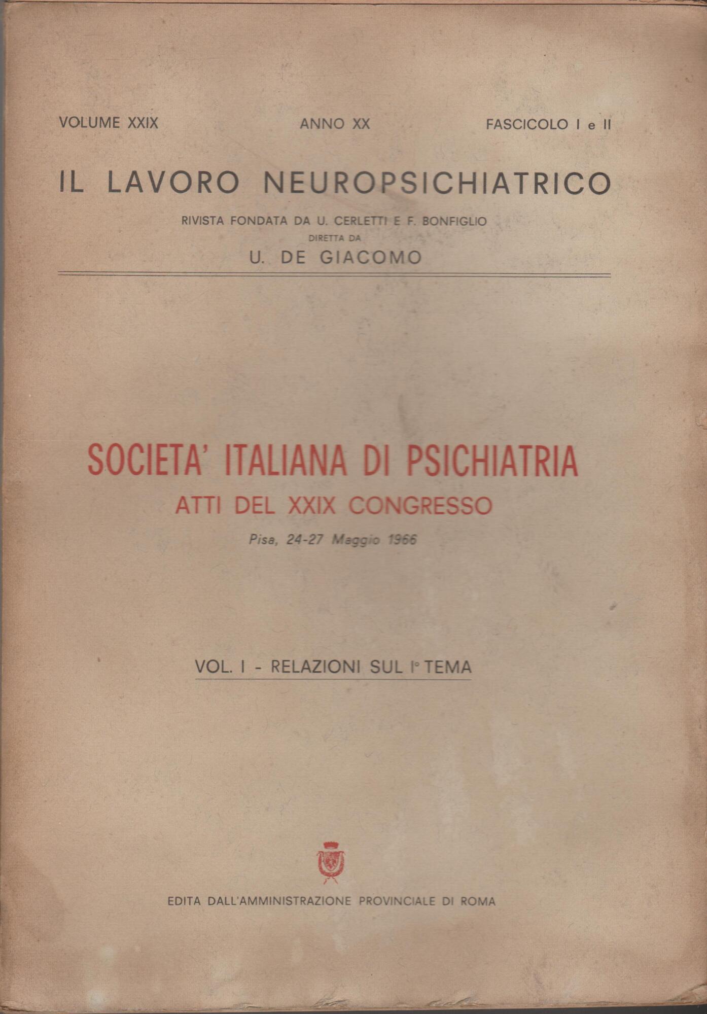 Societa' italiana di psichiatria Atti del XXIX congresso, Pisa, 24-27 …