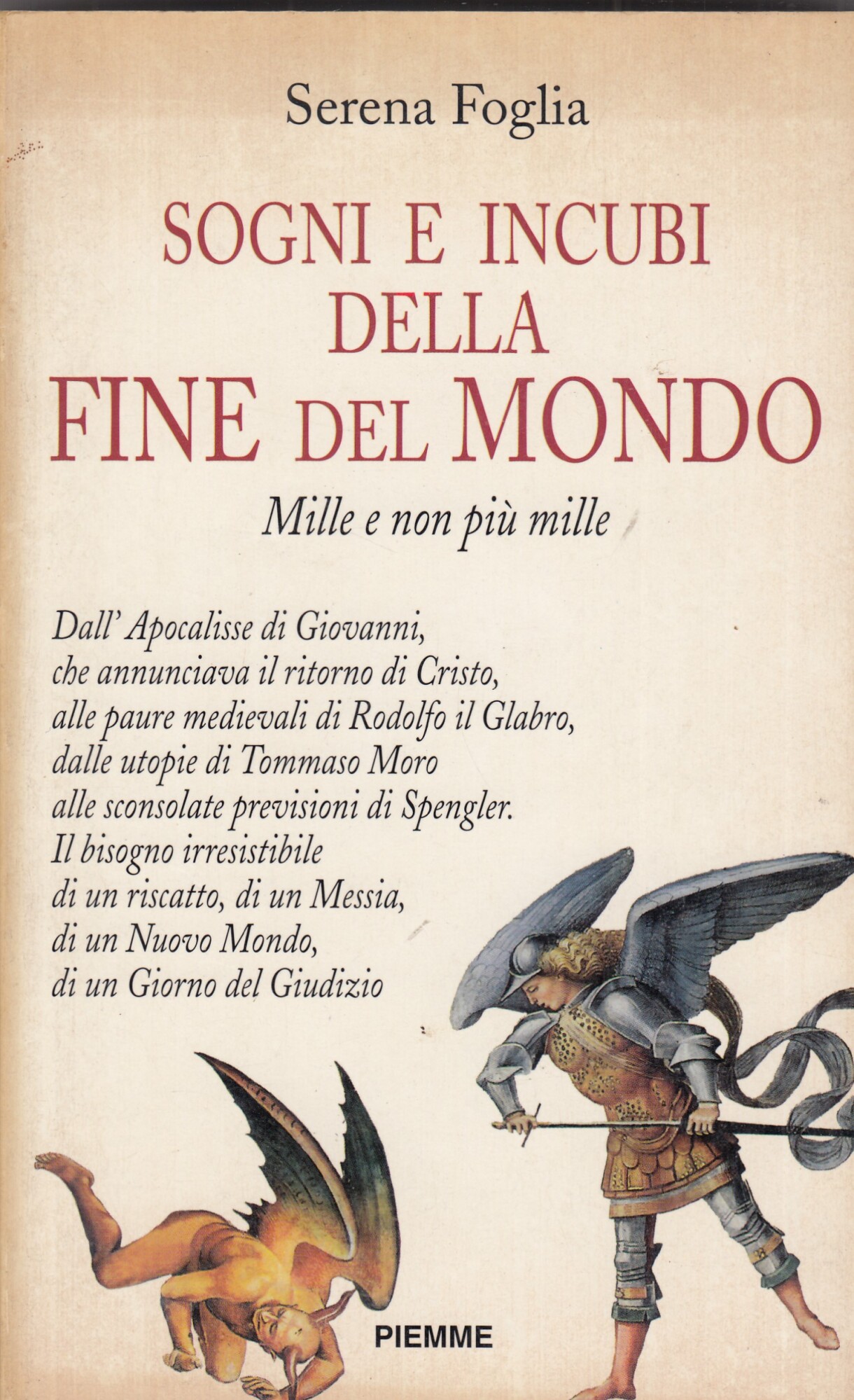 Sogni e incubi della fine del mondo. Mille e non …