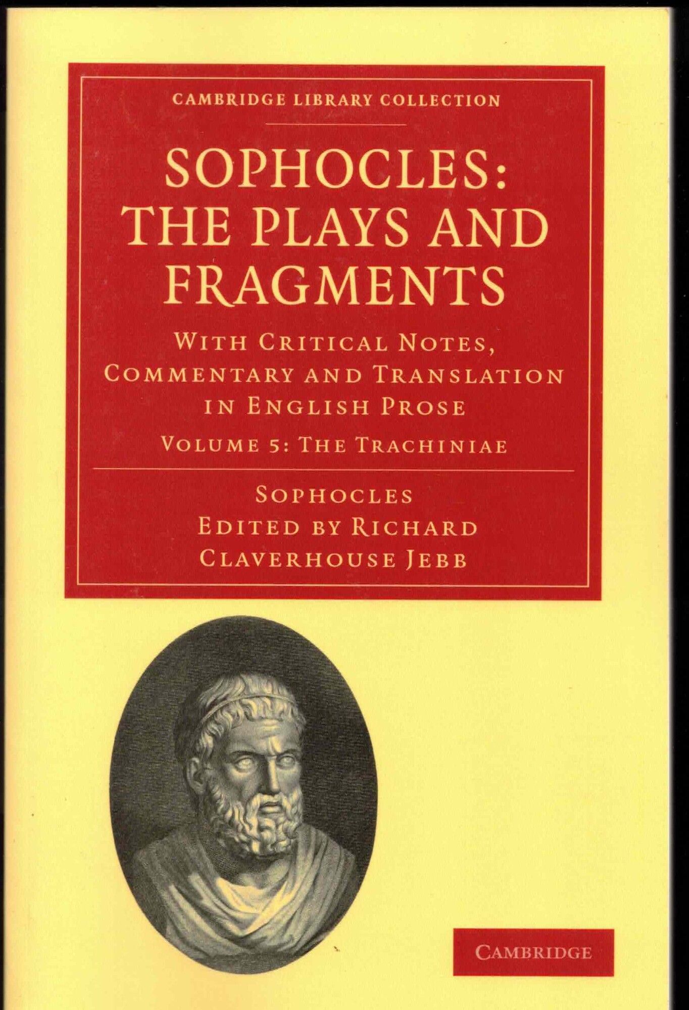 Sophocles: The Plays and Fragments: With Critical Notes, Commentary and …