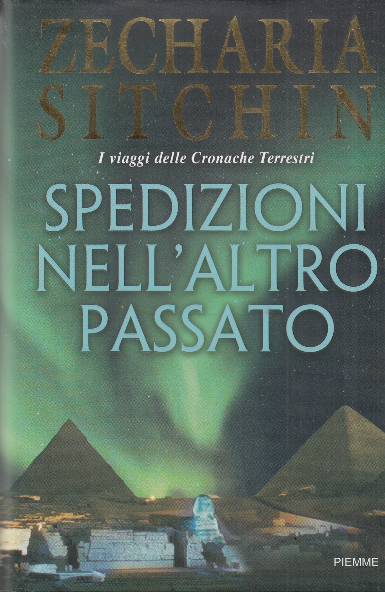 Spedizioni nell'altro passato. I viaggi delle cronache terrestri