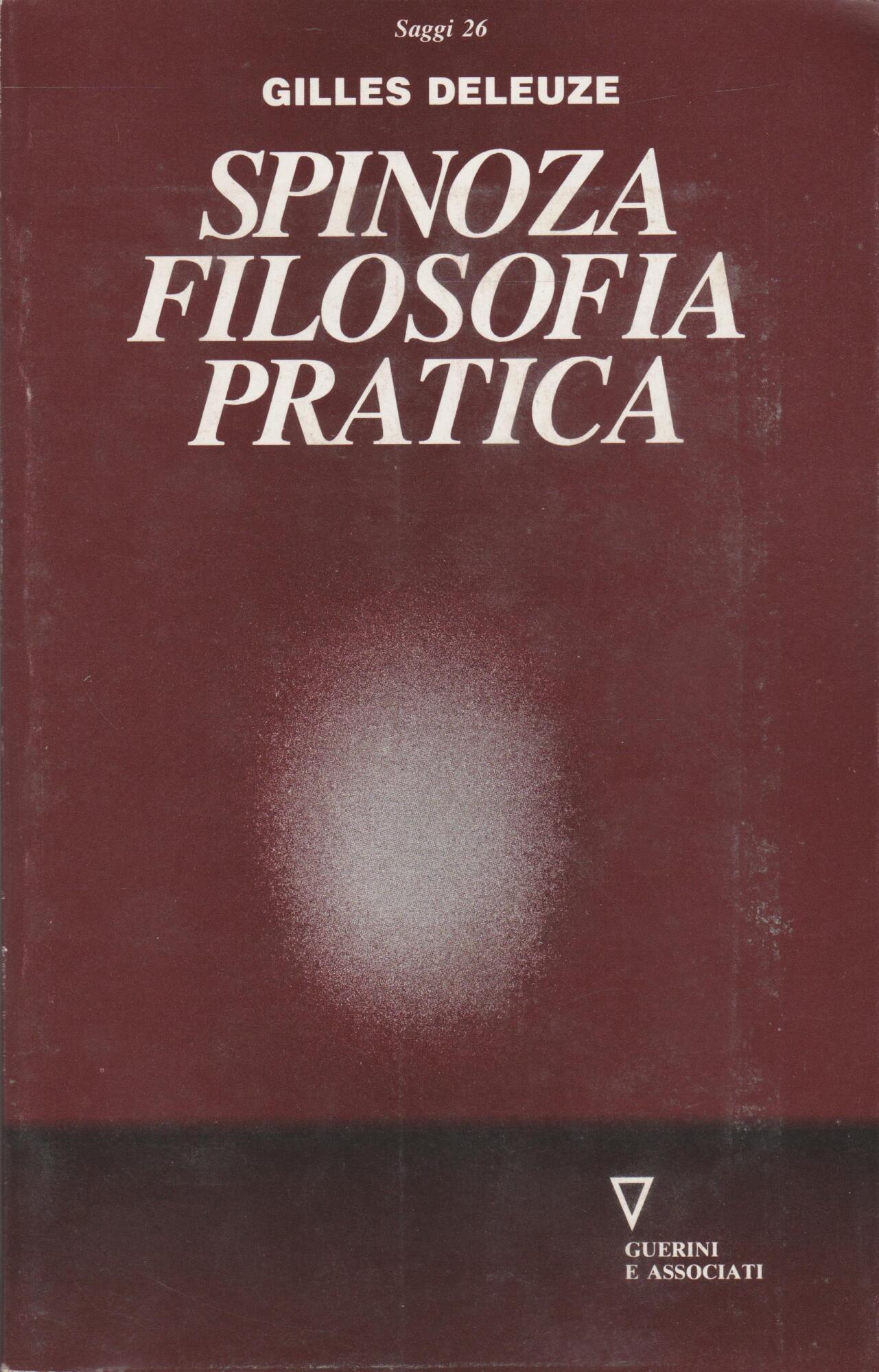 SPINOZA FILOSOFIA PRATICA