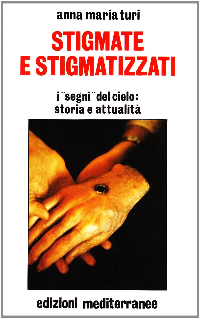 Stigmate e stigmatizzati