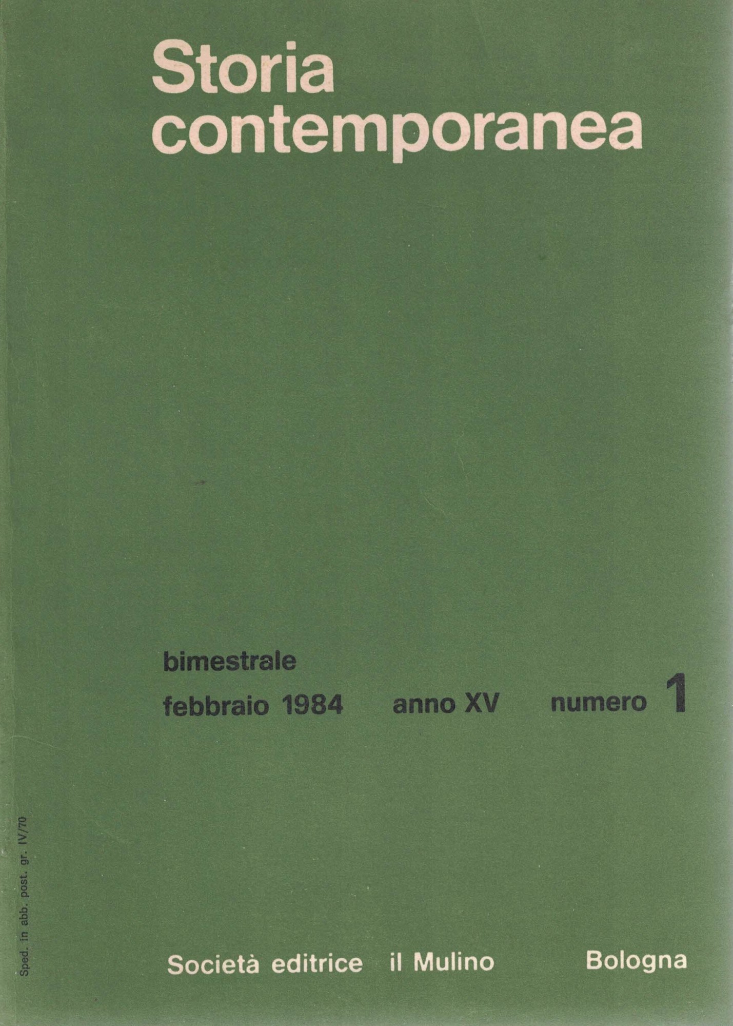 Storia contemporanea. Anno XV 1984 annata completa