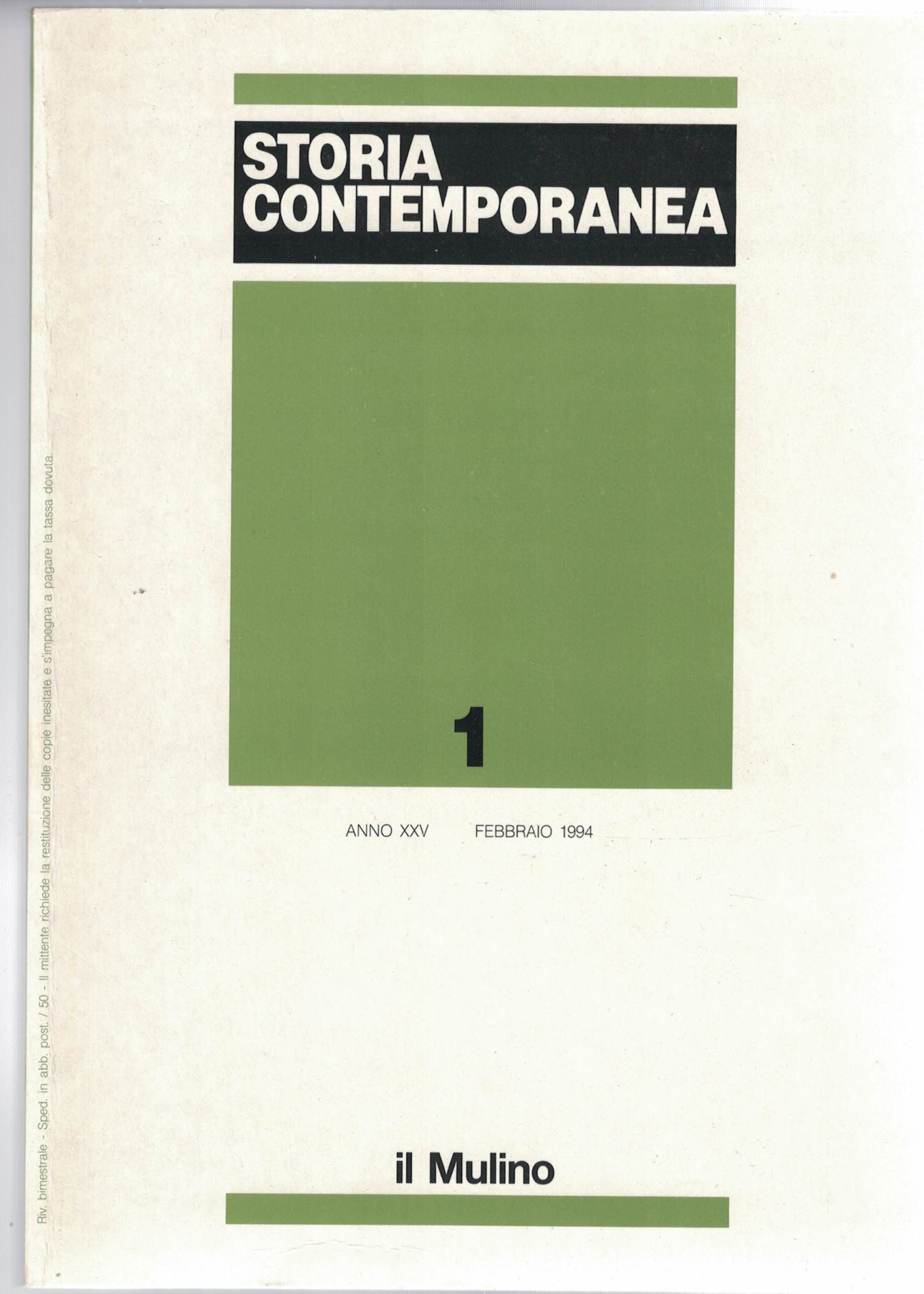 Storia contemporanea. Anno XXV 1994 annata completa.
