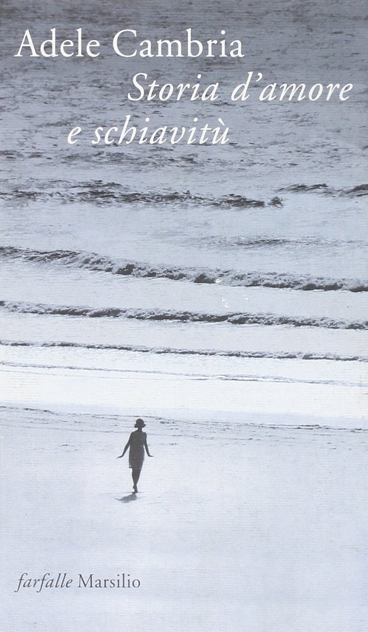 Storia d'amore e di schiavitù