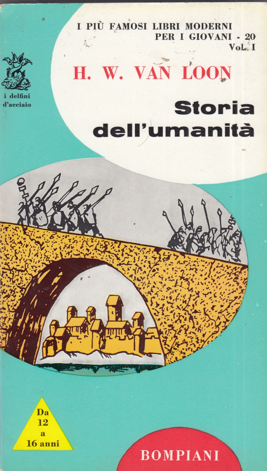 Storia dell'umanità. 2 volumi