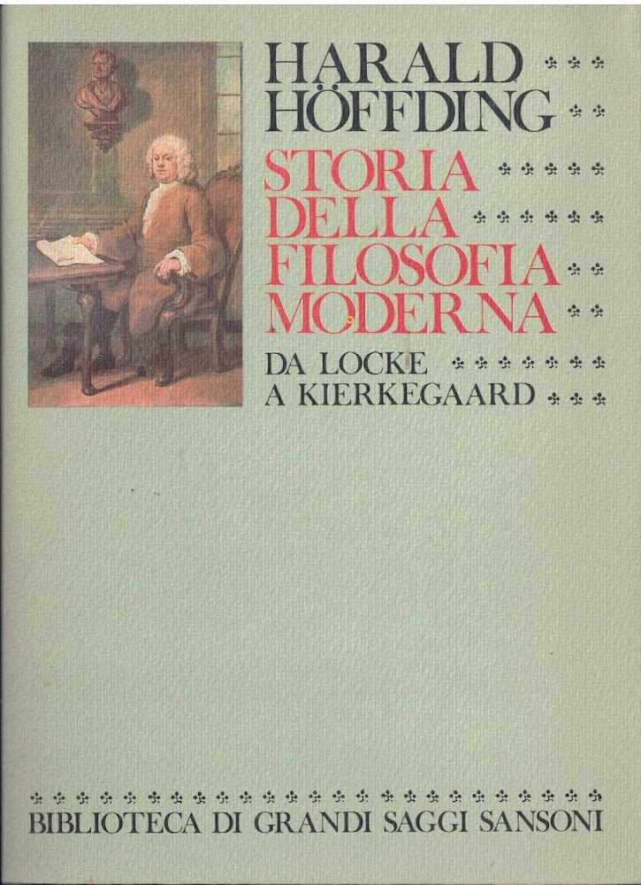Storia della filosofia moderna-Da Locke A Kiekegaard
