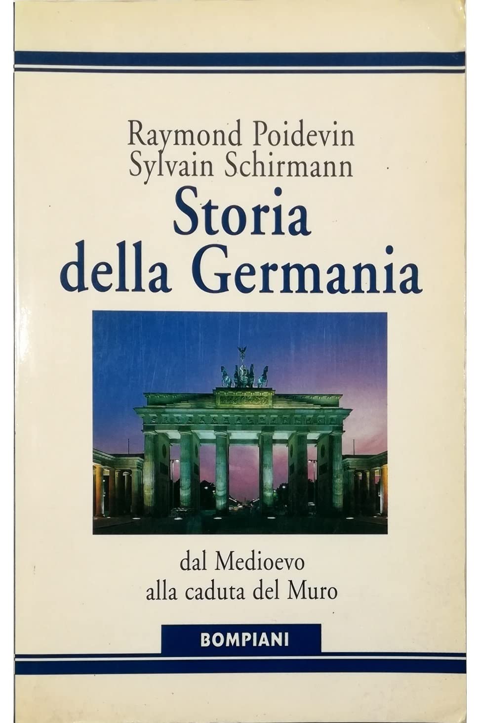 Storia della Germania dal Medioevo alla caduta del muro