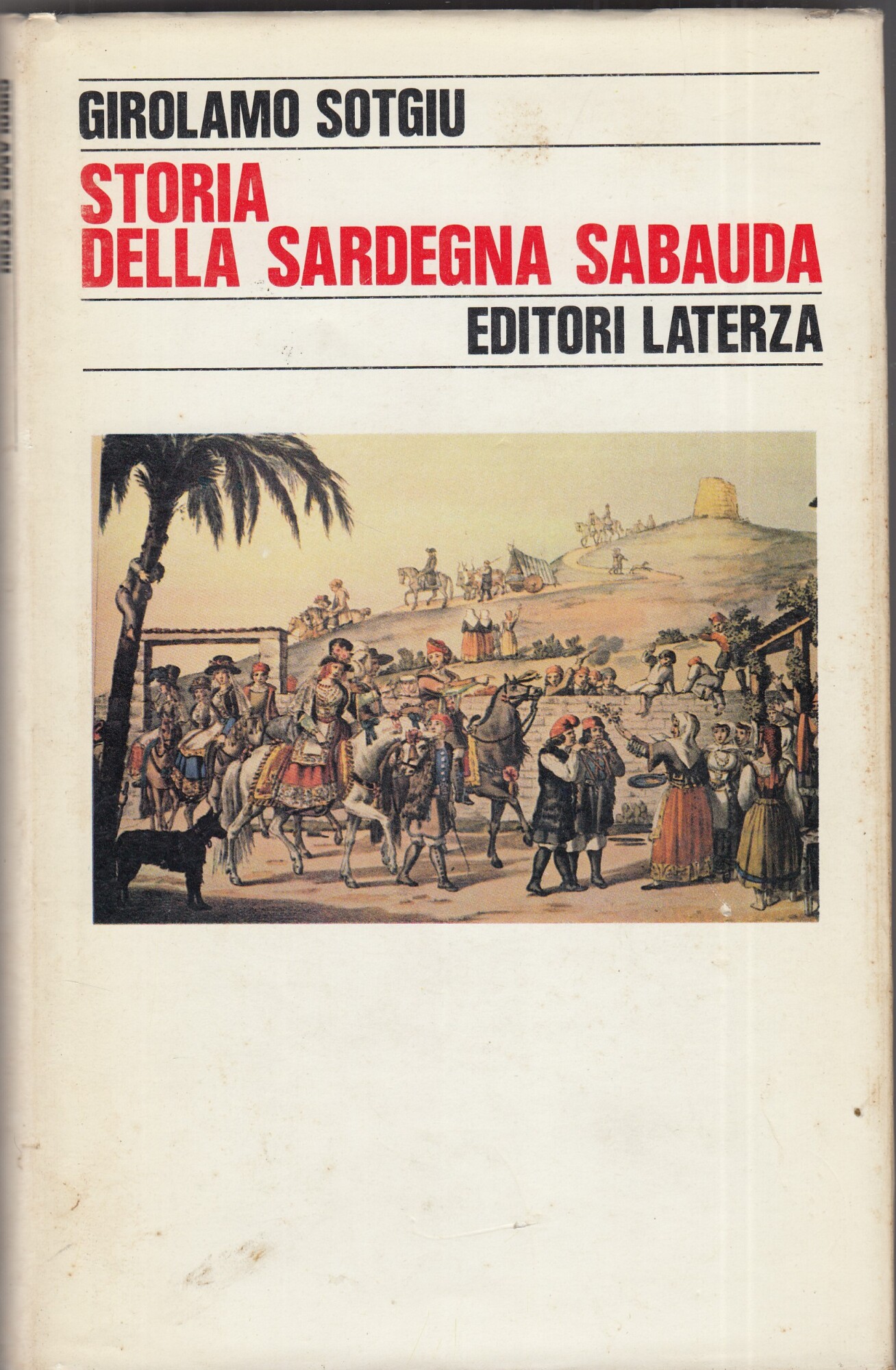 Storia della Sardegna sabauda. 1720-1847