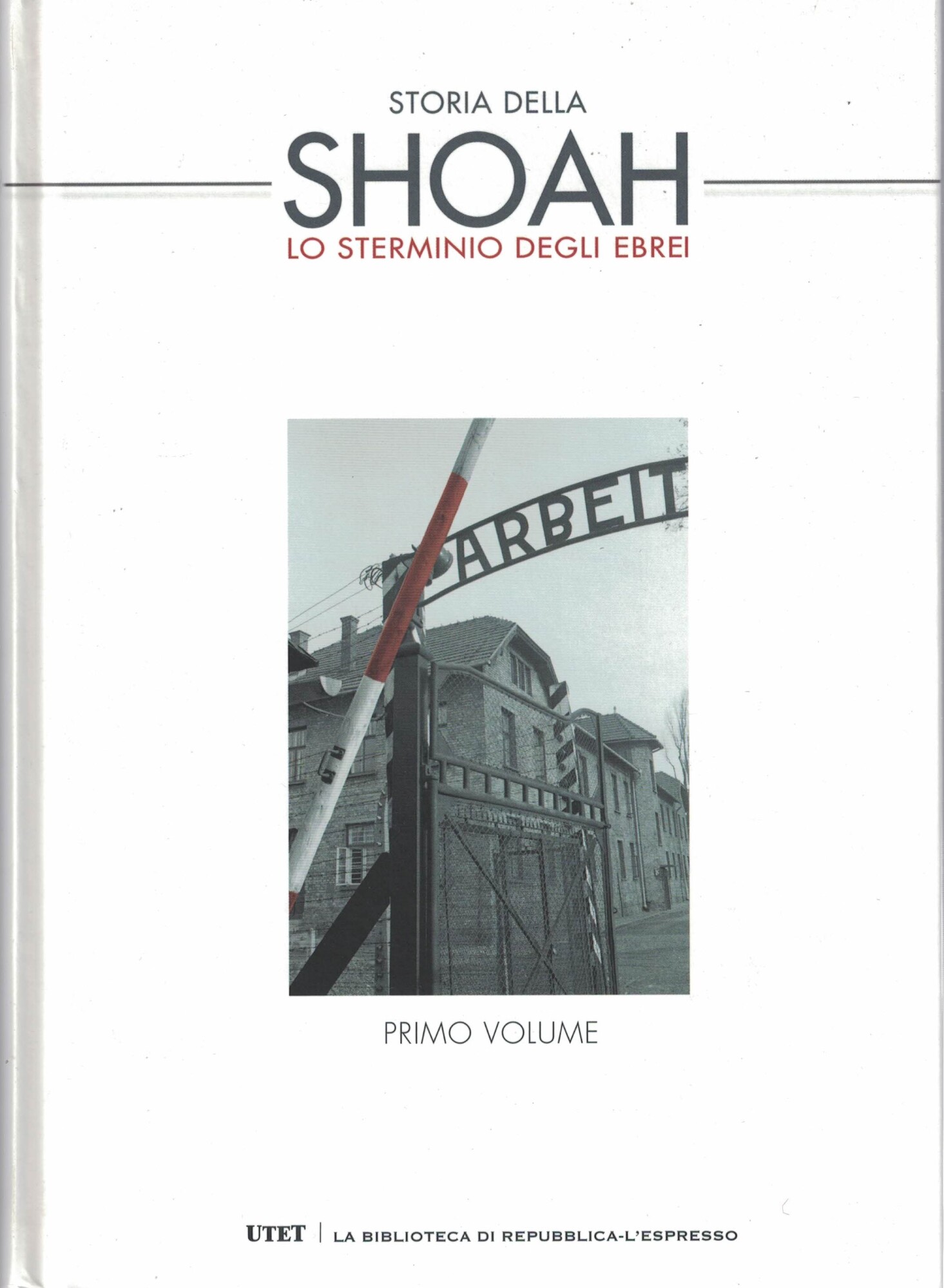 STORIA DELLA SHOAH.LO STERMINIO DEGLI EBREI .2 VOLUMI E 2 …