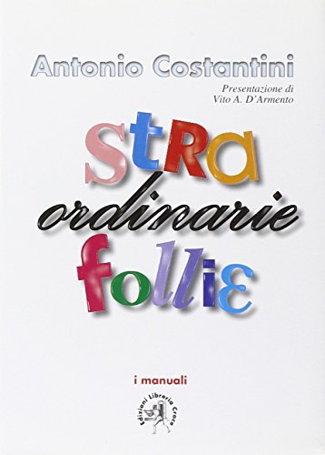 Straordinarie follie