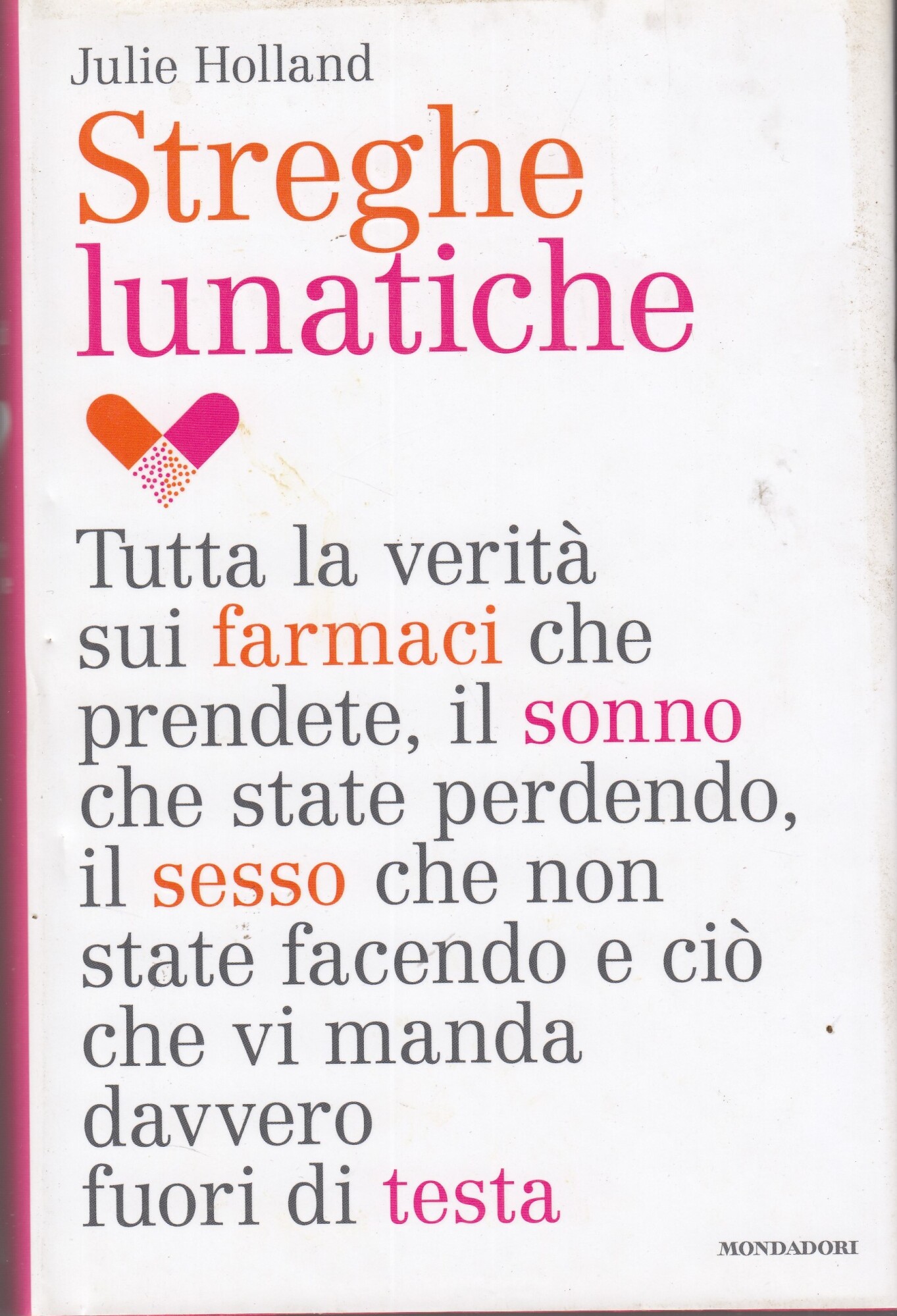 Streghe lunatiche