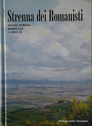 STRENNA DEI ROMANISTI. NATALE DI ROMA 1998.