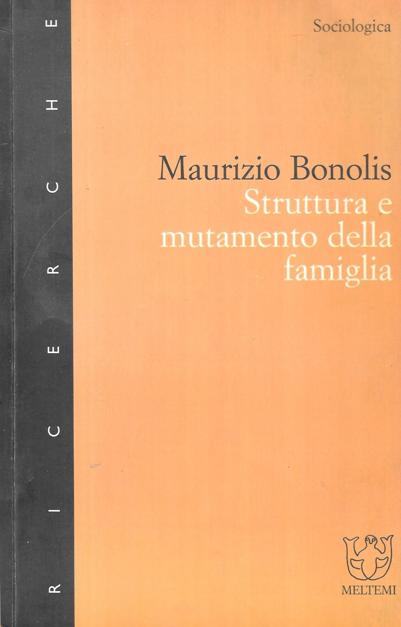 Struttura e mutamento della famiglia