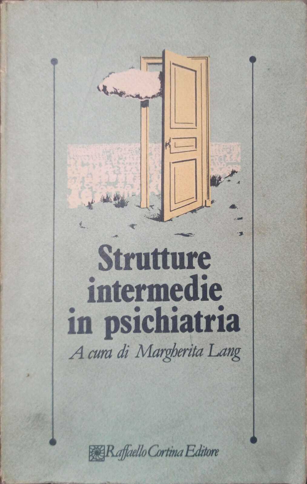 Strutture intermedie in psichiatria