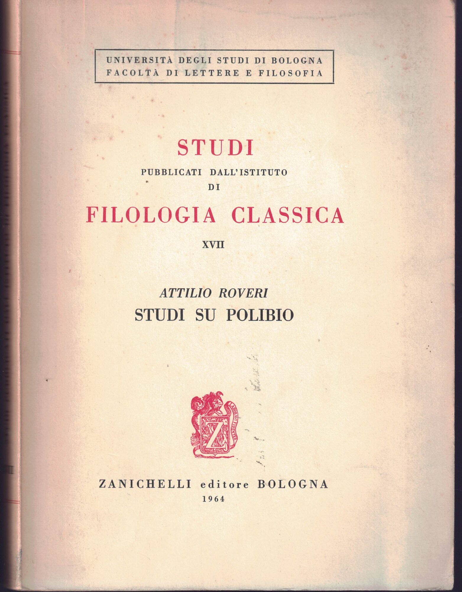 Studi pubblicati dall'istituto di filologia classica XVII