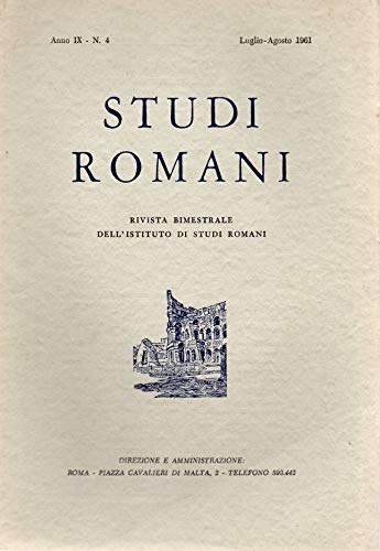 Studi Romani - Rivista bimestrale Anno IX n. 4 lug/ago …