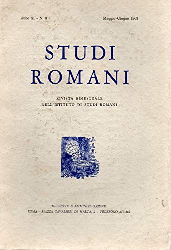 Studi Romani rivista bimestrali - Anno XI n. 3 Mag/giu …