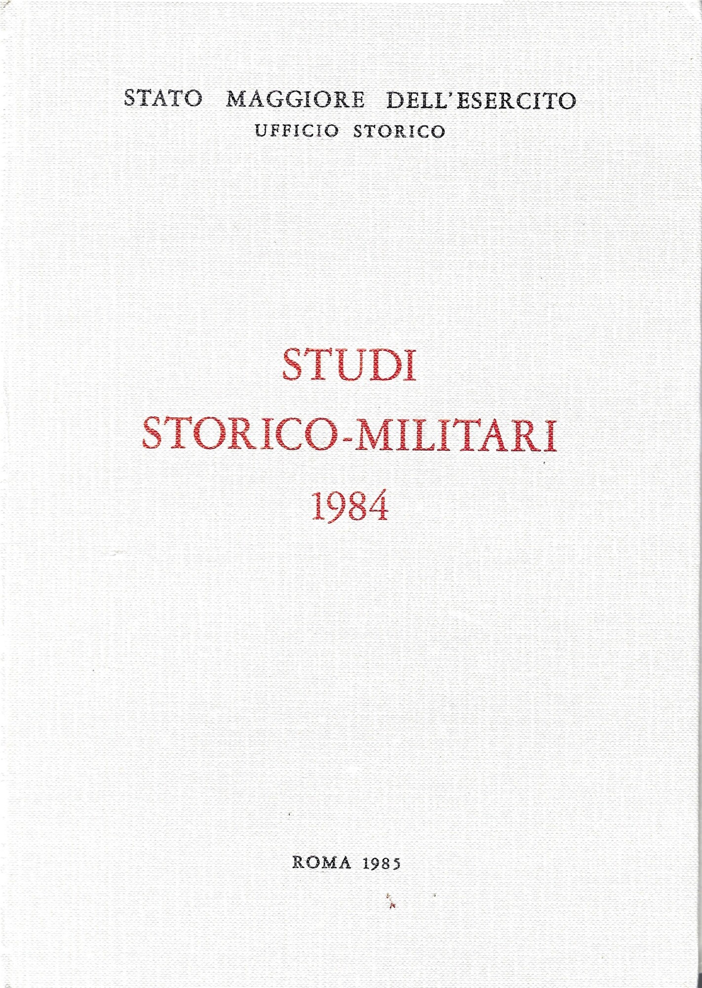 Studi Storico-Militari 1984