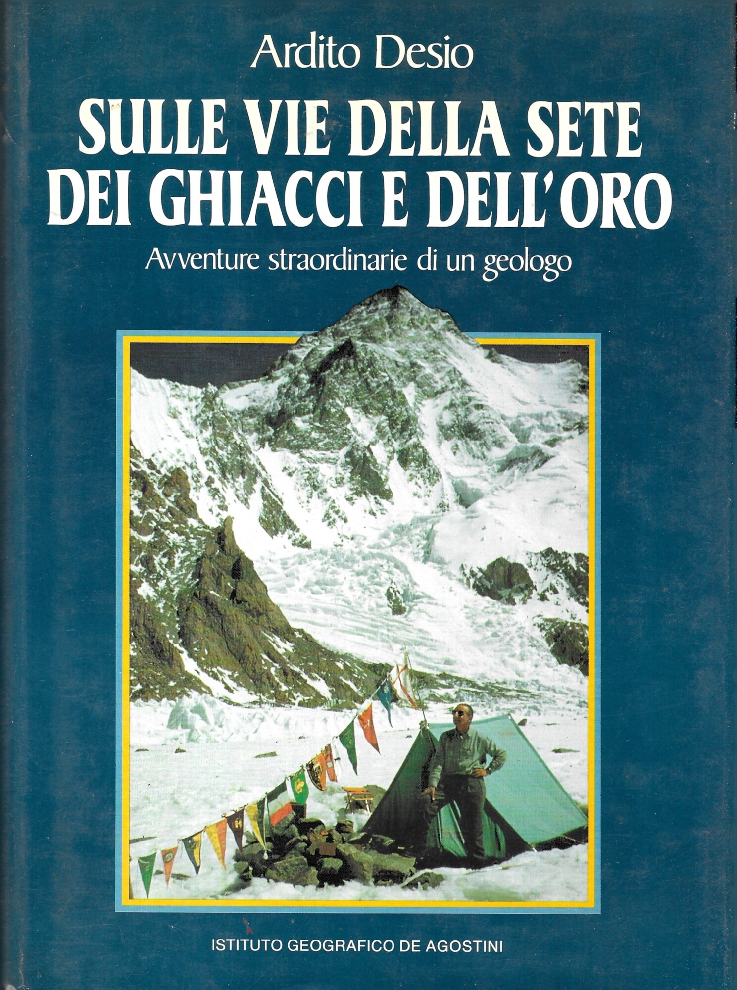 SULLE VIE DELLA SETE DEI GHIACCIAI E DELL ' ORO