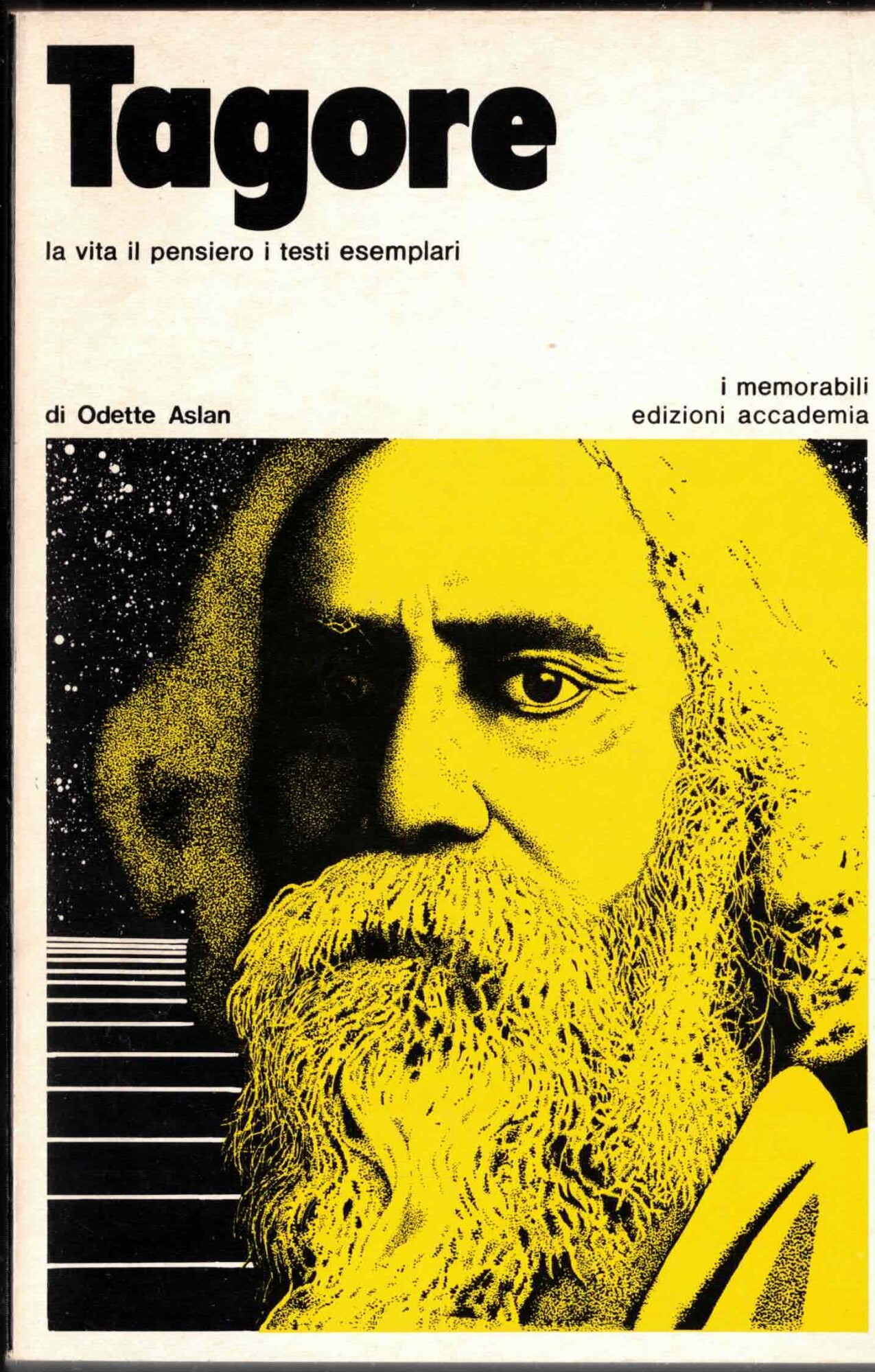 TAGORE: la vita,il pensiero i testi esemplari