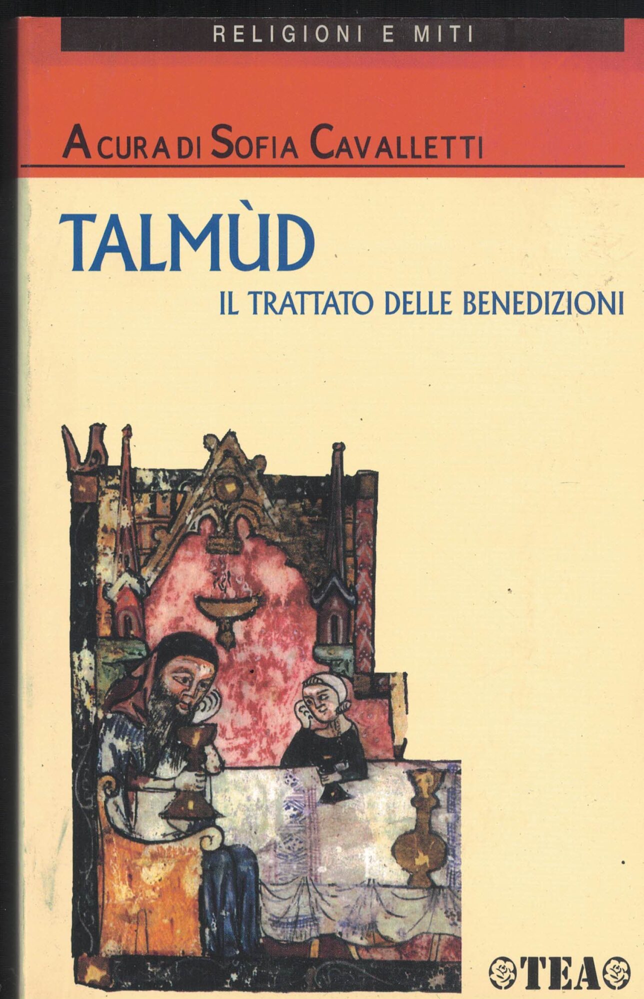 Talmùd. Il trattato delle benedizioni